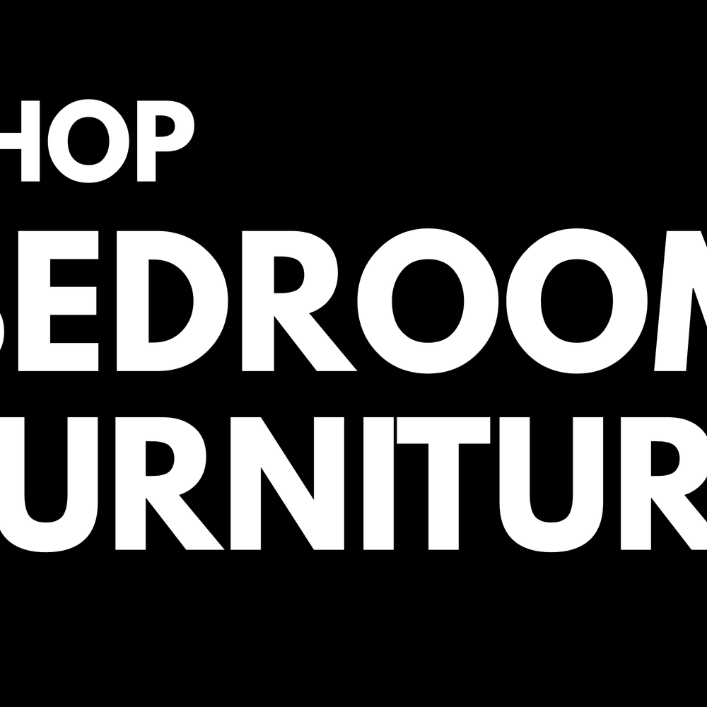 shop our full bedroom furniture range