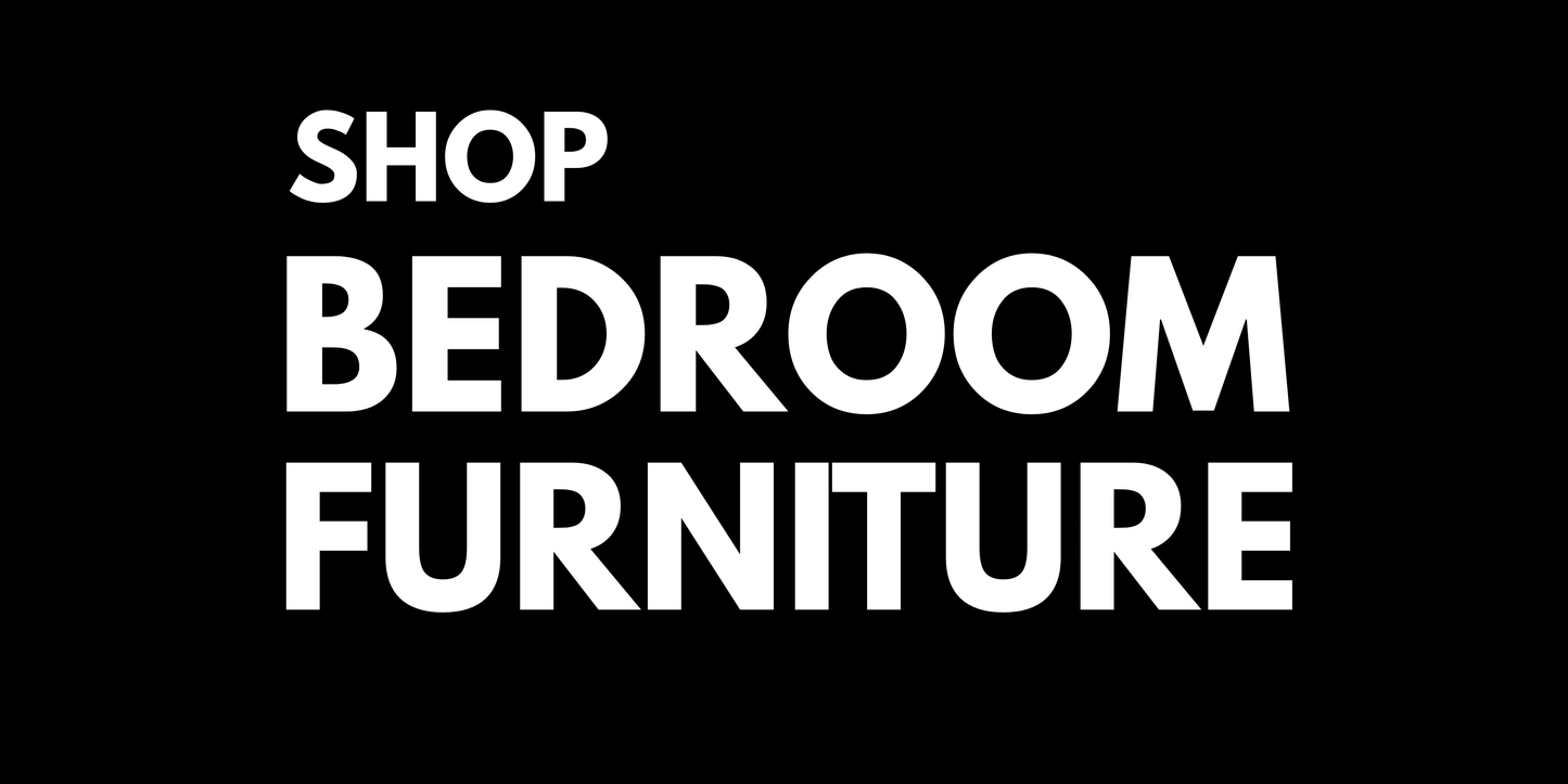 shop our full bedroom furniture range
